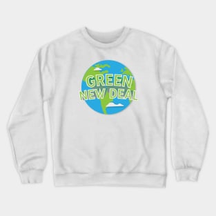 Green New Deal Crewneck Sweatshirt